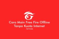 Cara Main Free Fire Tanpa Kuota Internet Mode Offline