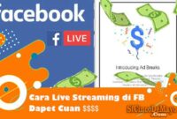 cara live streaming di facebook dapat uang